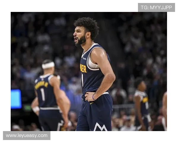 穆雷季后赛高效输出，挡拆主导掘金进攻节奏